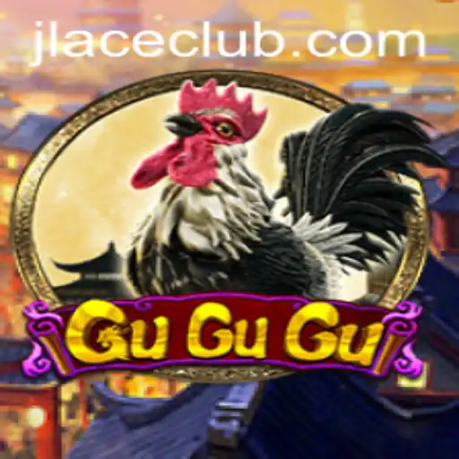 Exploring the Captivating World of GuGuGu: The Game of JLACE