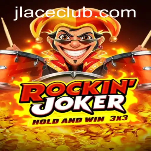 Rockinjoker: An Exciting New Game on the Horizon with JLACE